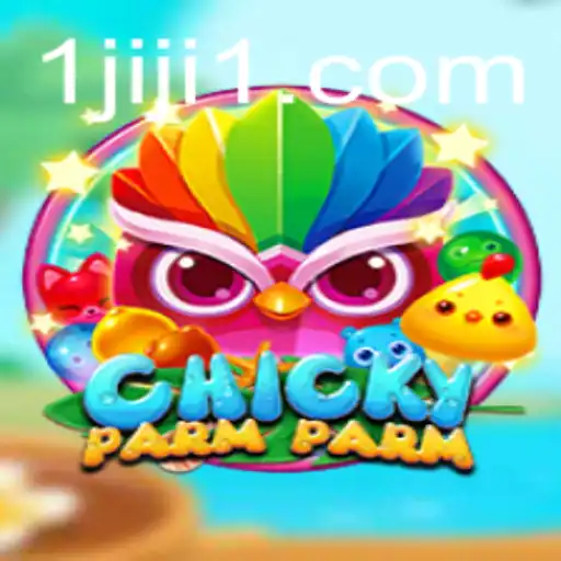 Exploring the Unique World of ChickyParmParm: A Fun and Engaging Game for All Ages