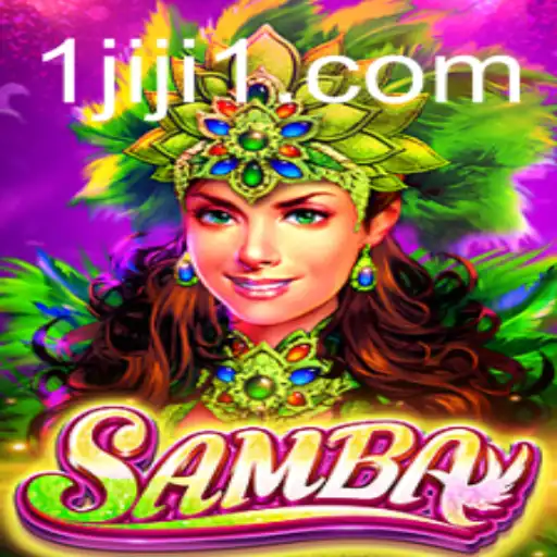 Exploring the Exciting World of Samba Game with JIJI1