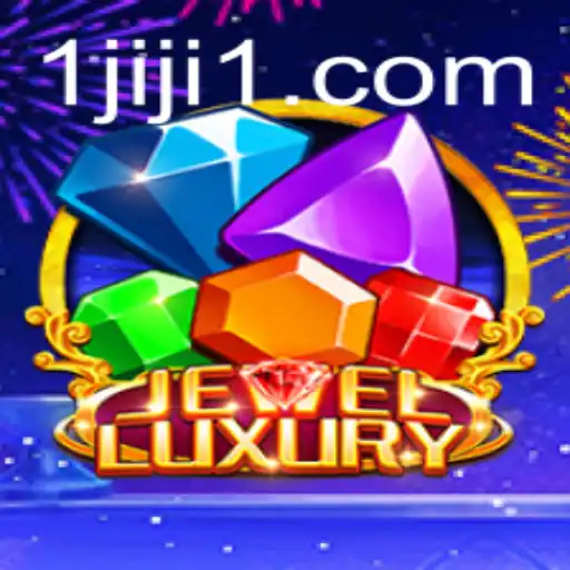 Exploring the Exciting World of JewelLuxury