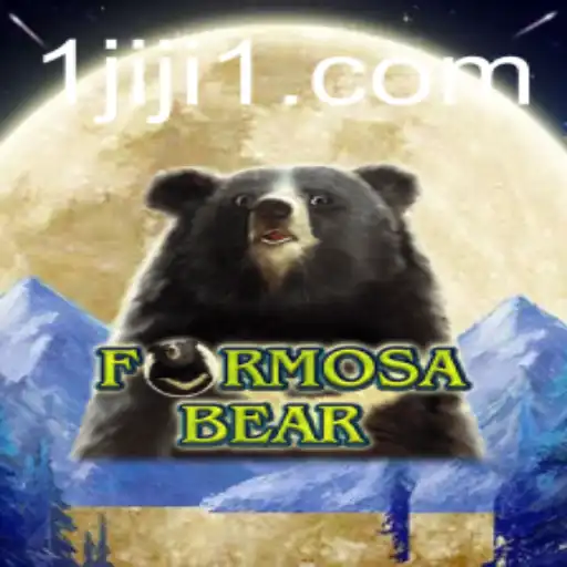 Explore the Exciting World of FormosaBear: A Thrilling Adventure with JIJI1