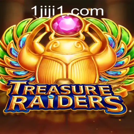 Discover the Thrilling World of TREASURERAIDERS with the Power of JIJI1