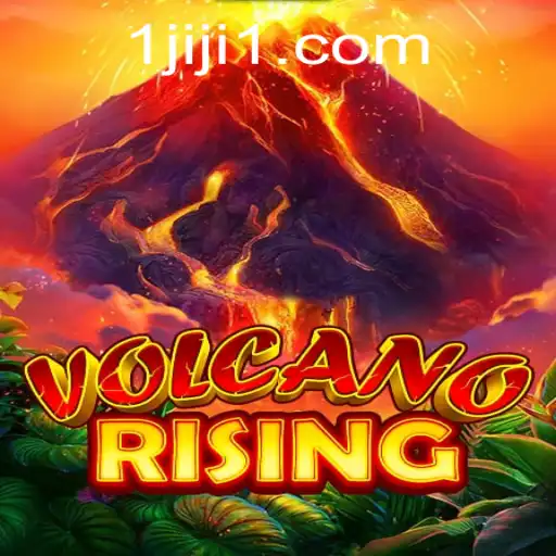 Exploring VolcanoRising: A Thrilling Adventure Awaits with JIJI1